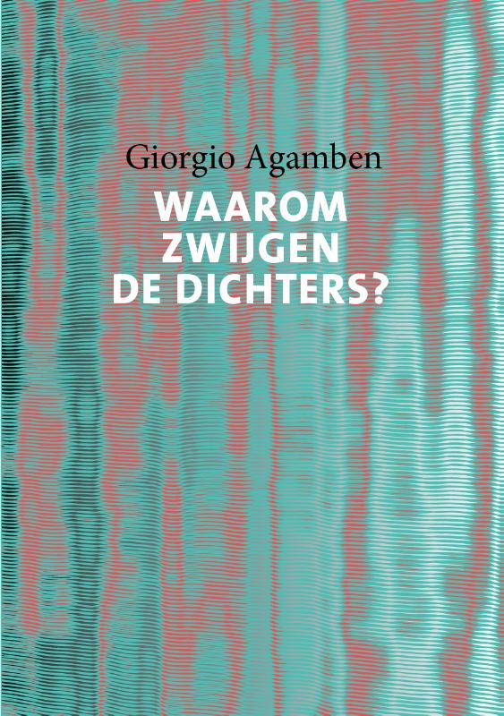 Omslag van Waarom zwijgen de dichters?