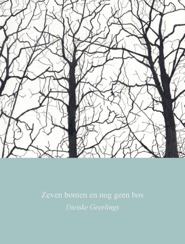 Omslag van Zeven bomen en nog geen bos