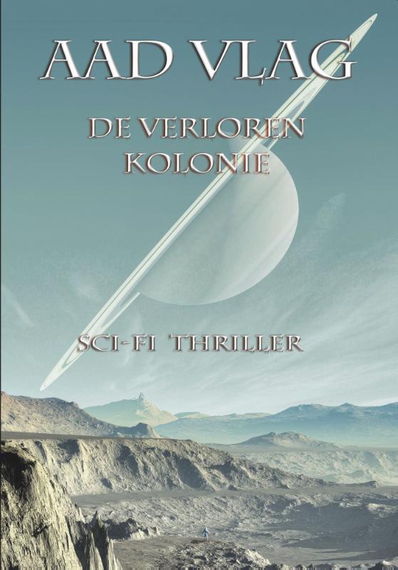Omslag van De verloren Kolonie