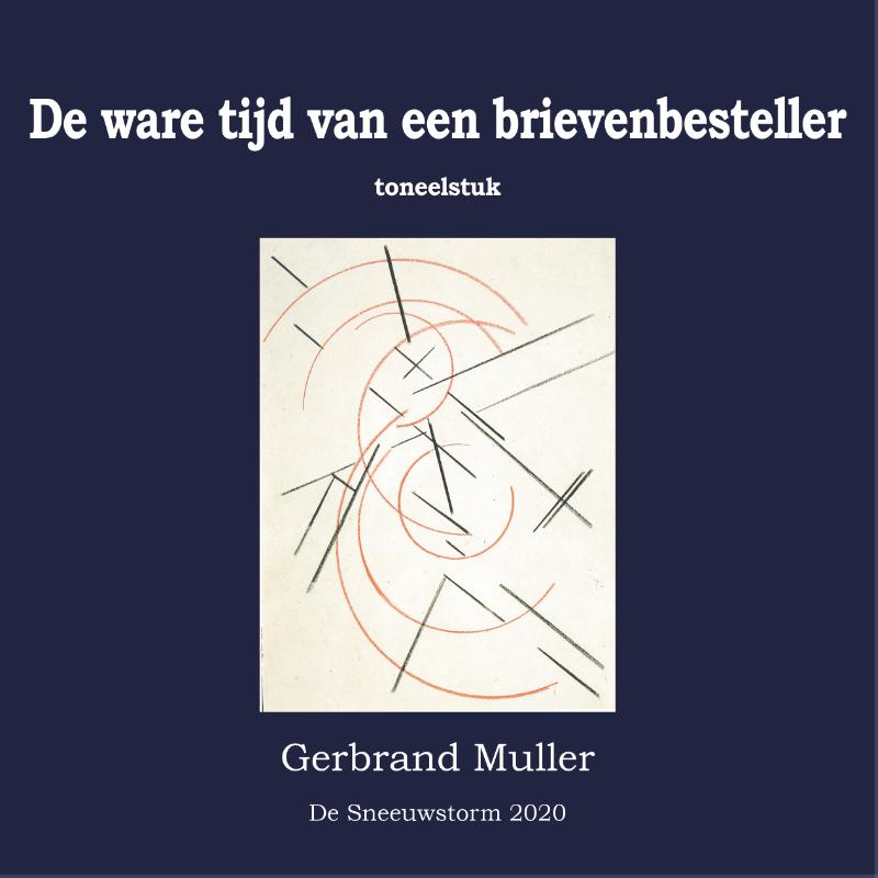 Omslag van De ware tijd van een brievenbesteller