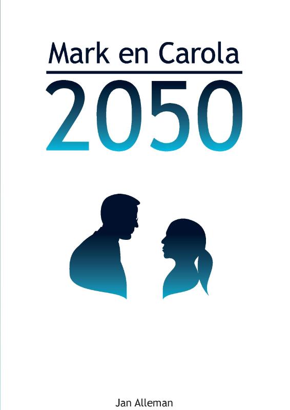 Omslag van Mark en Carola 2050