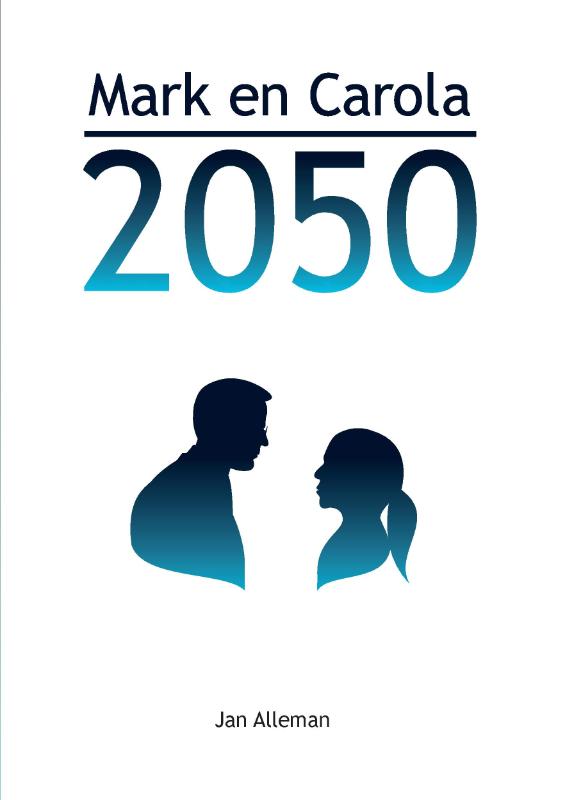 Omslag van Mark en Carola 2050