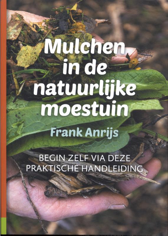 Omslag van Mulchen in de natuurlijke moestuin