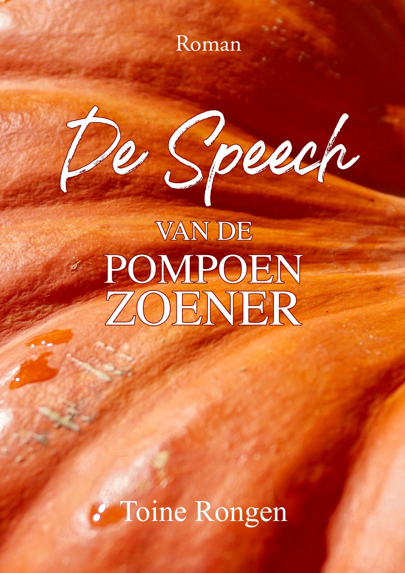 Omslag van De Speech van de Pompoenzoener