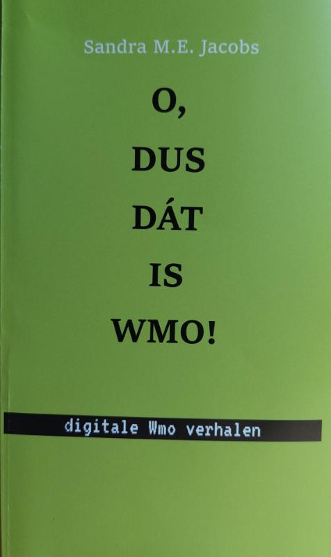 Omslag van O, dus dát is Wmo!