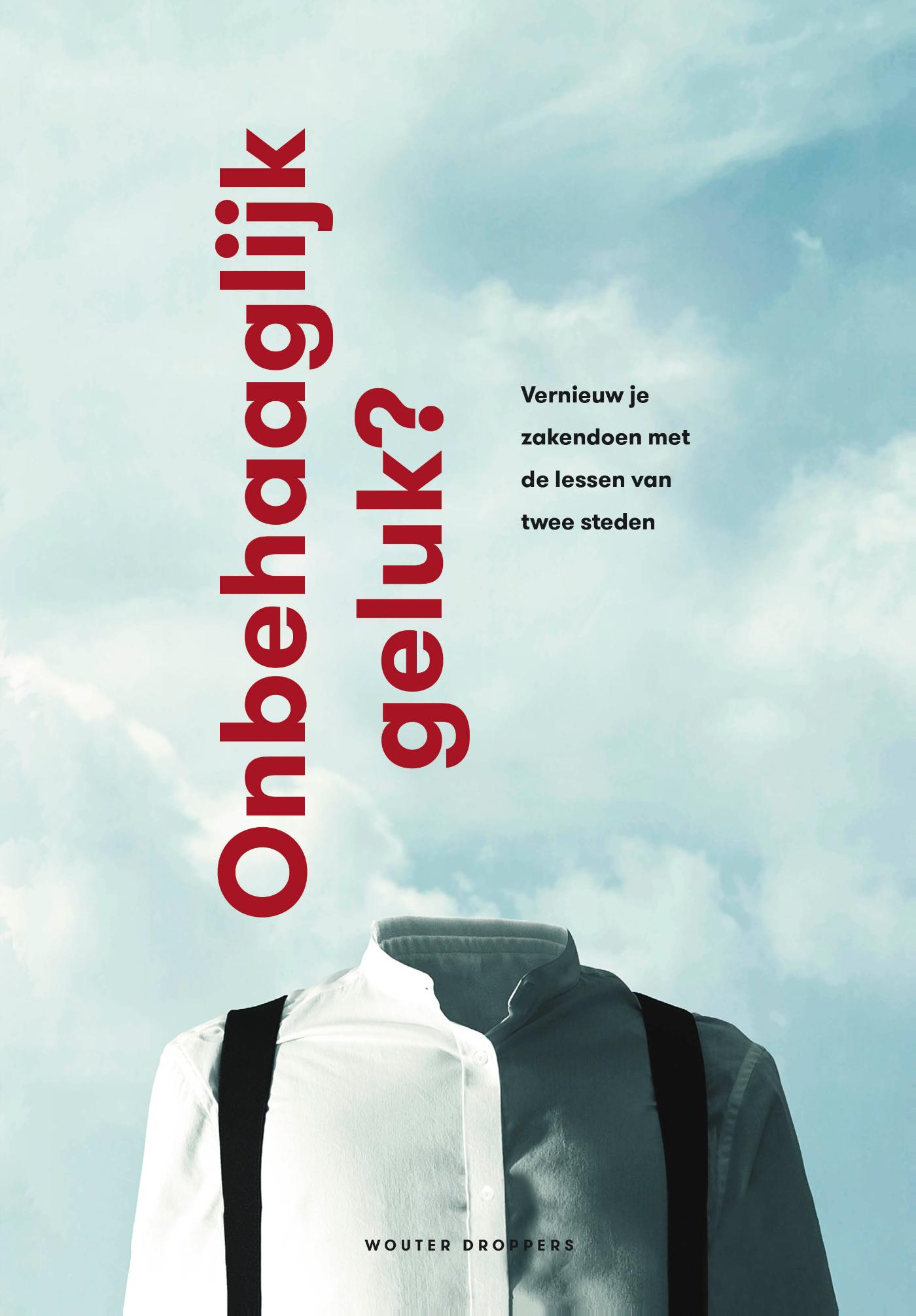 Omslag van Onbehaaglijk geluk?