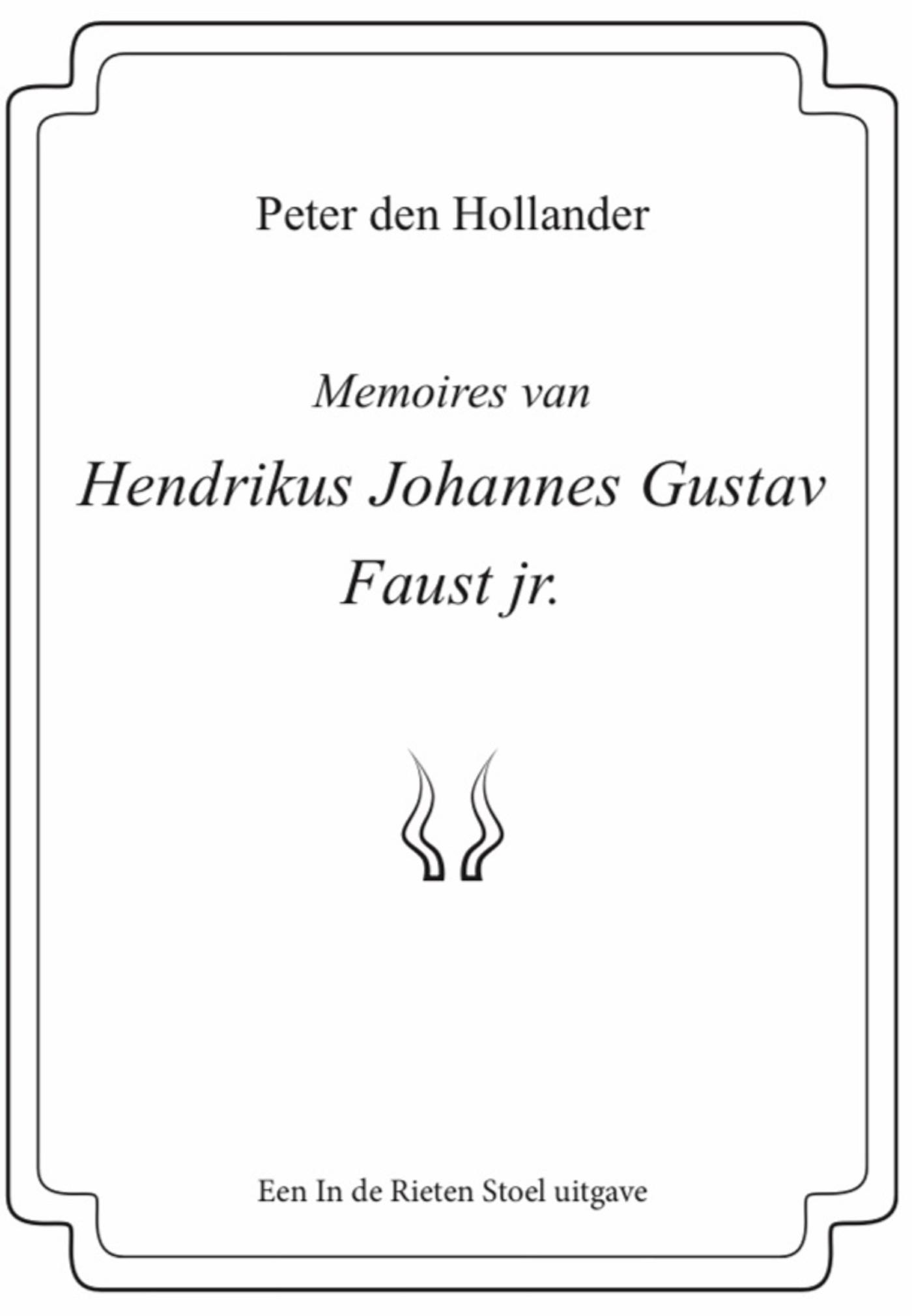 Omslag van Memoires van Hendrikus Johannes Gustav Faust jr.