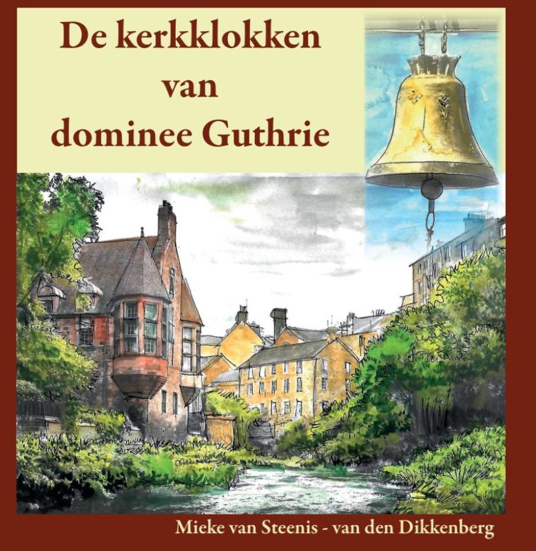 Omslag van De kerkklokken van dominee Guthrie