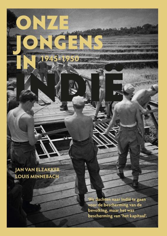 Omslag van Onze jongens in Indië 1945 - 1950