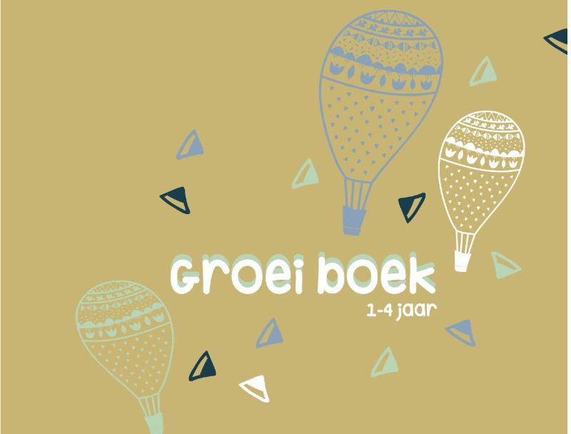 Omslag van Groeiboek 1-4 jaar