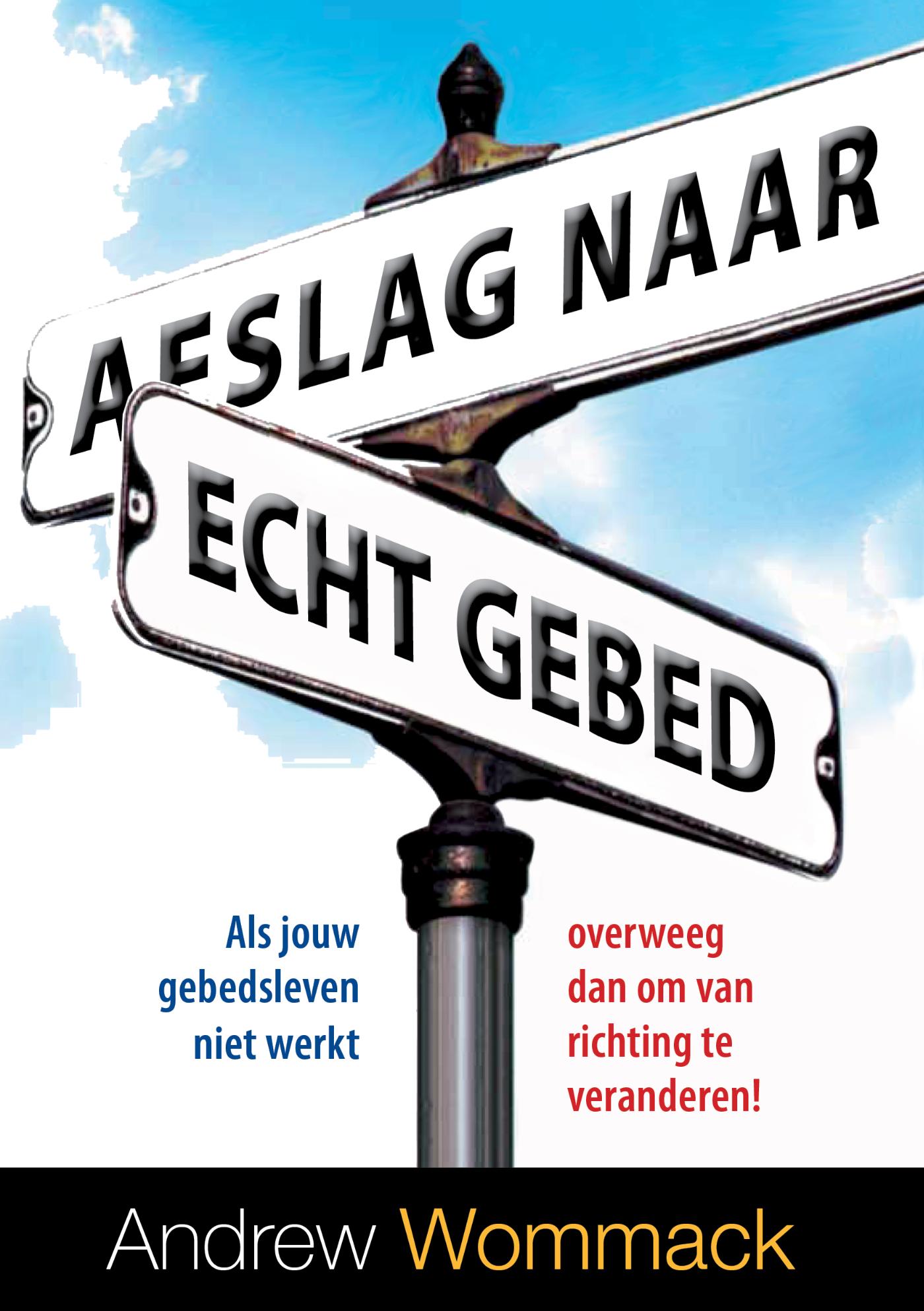 Omslag van Afslag naar echt gebed