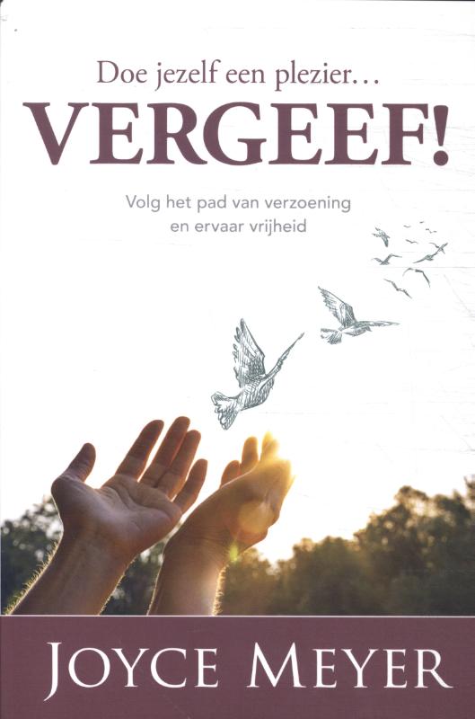 Omslag van Doe jezelf een plezier...vergeef