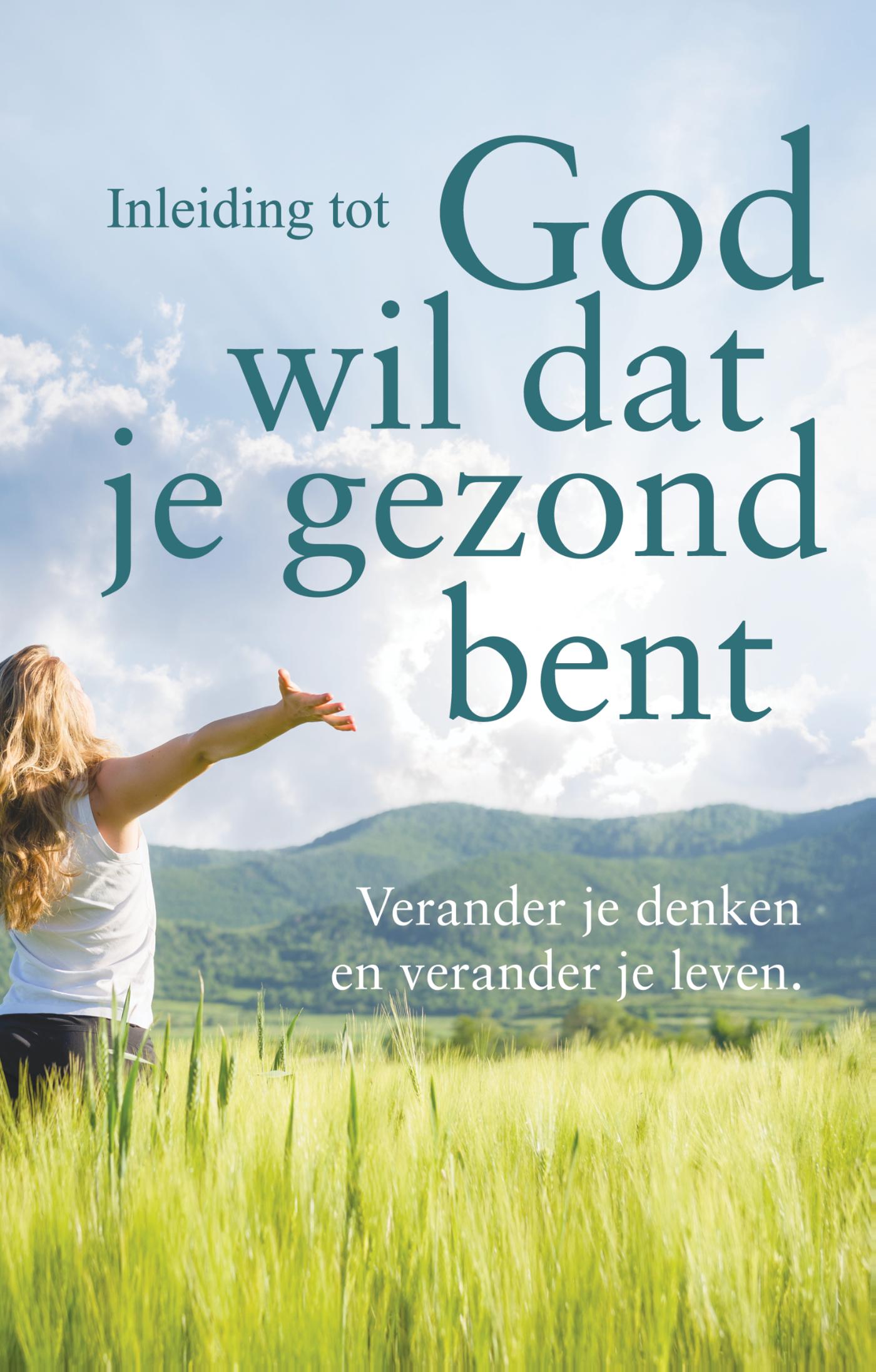 Omslag van Inleiding tot God wil dat je gezond bent