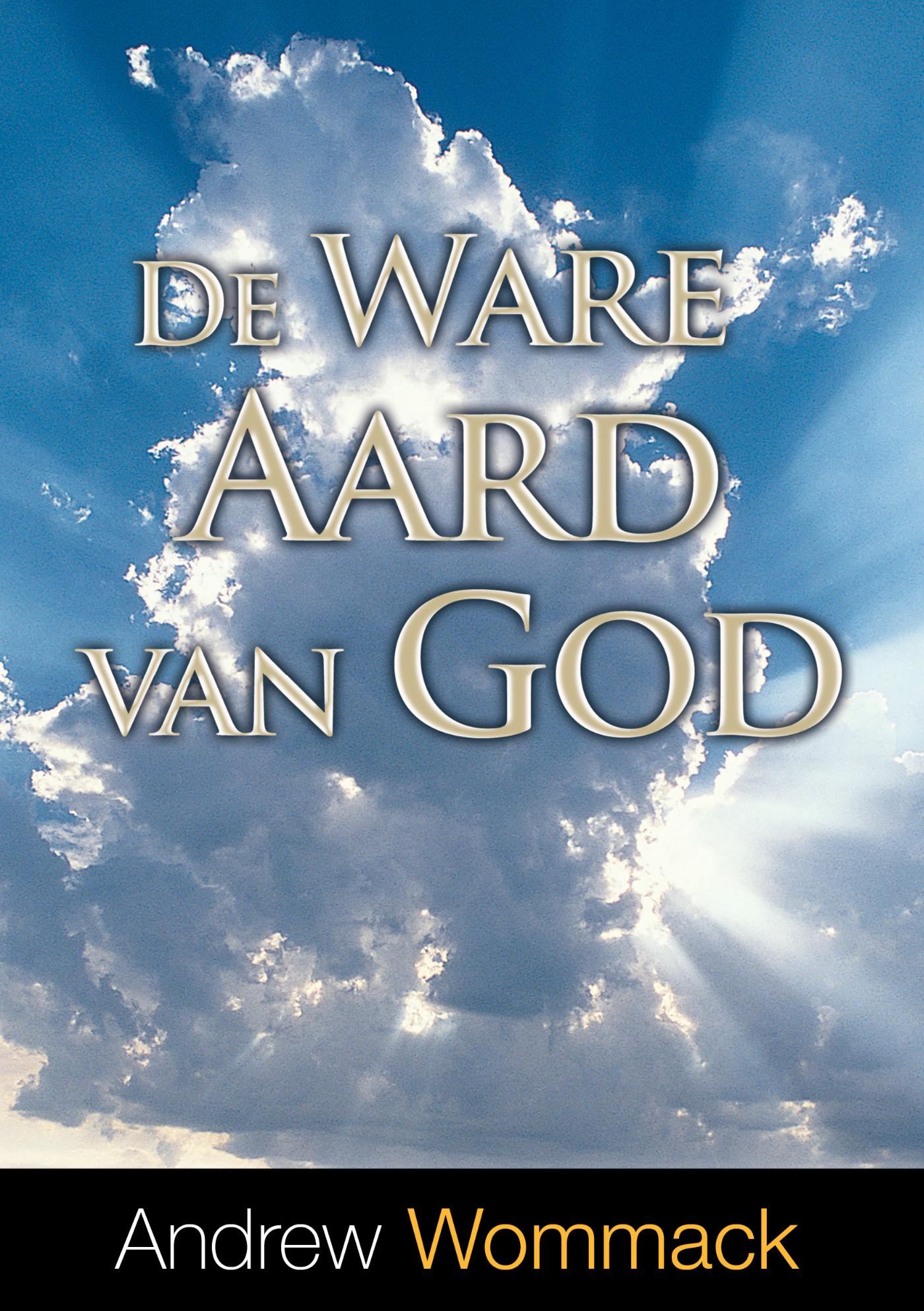 Omslag van De ware aard van God