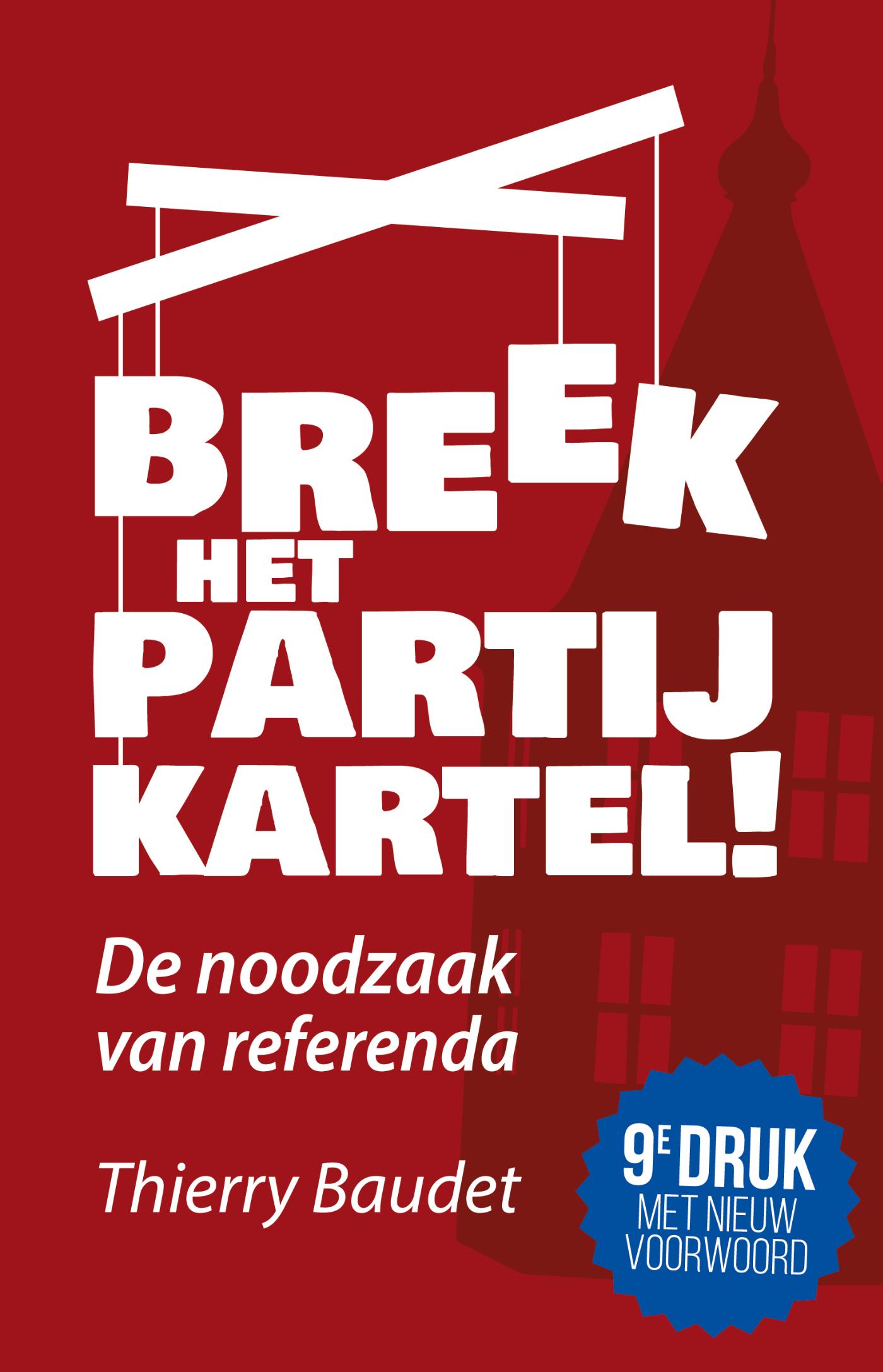 Omslag van Breek het partijkartel!