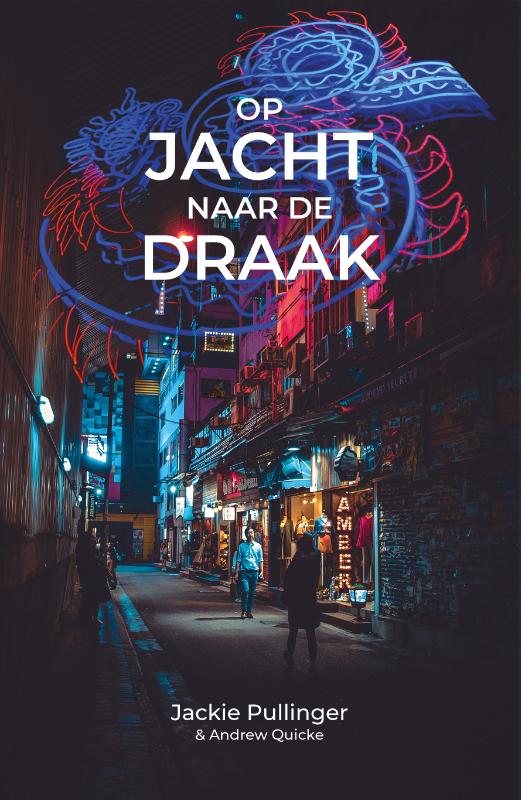 Omslag van Op jacht naar de draak