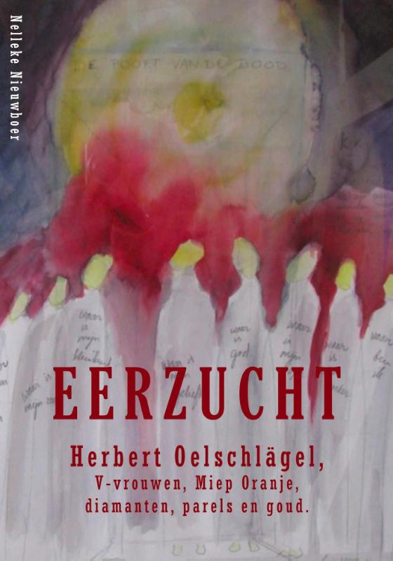Omslag van Eerzucht, Herbert Oelschlägel