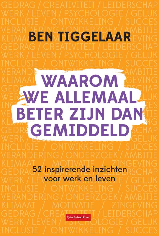 Omslag van Waarom we allemaal beter zijn dan gemiddeld