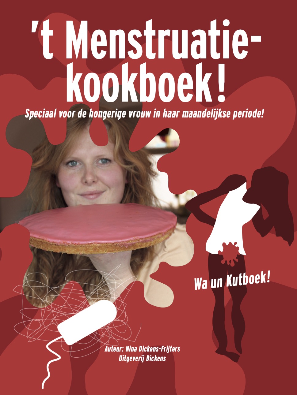 Omslag van 'T Menstruatie Kookboek