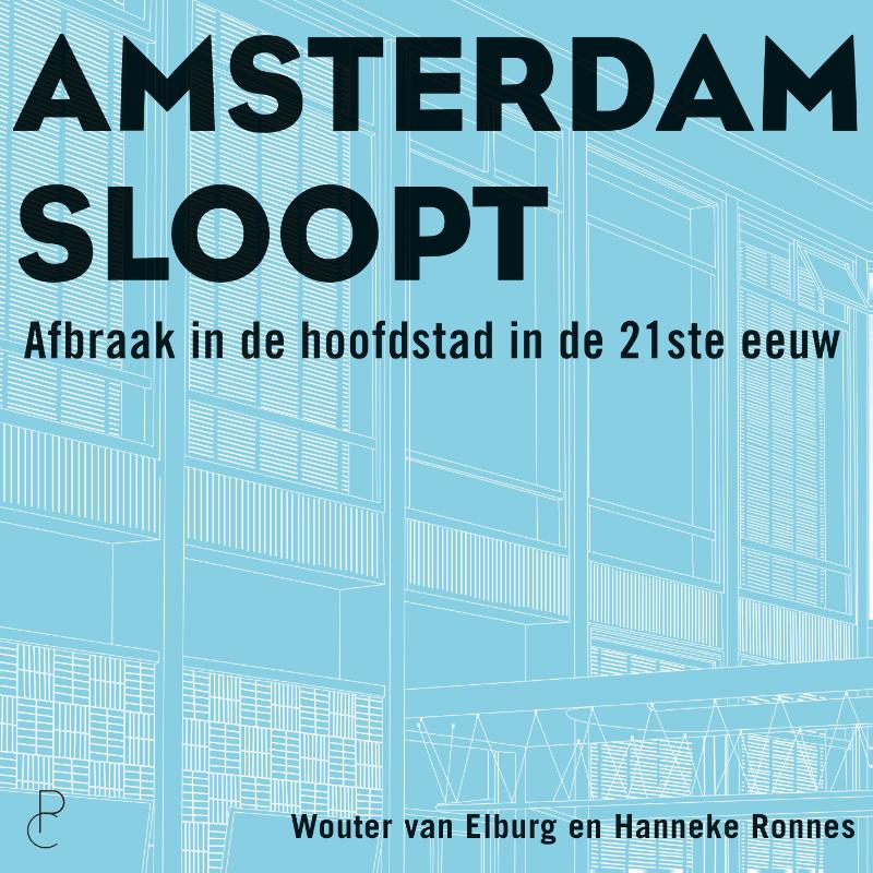 Omslag van Amsterdam sloopt