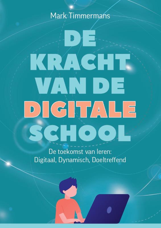 Omslag van De kracht van de digitale school