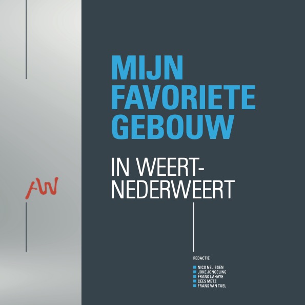 Omslag van Mijn favoriete gebouw in Weert-Nederweert
