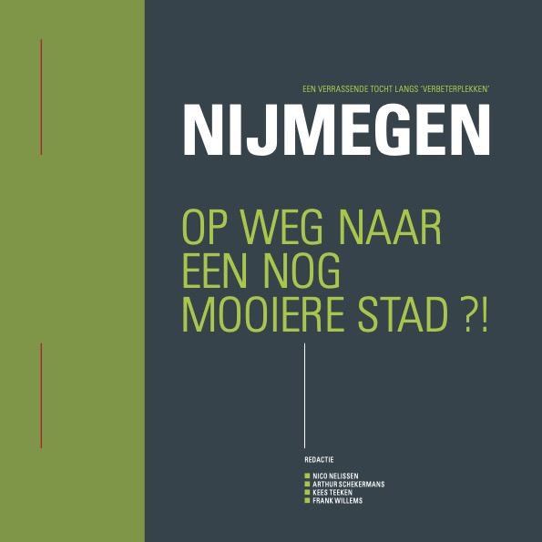 Omslag van Nijmegen op weg naar een nog mooiere stad?!