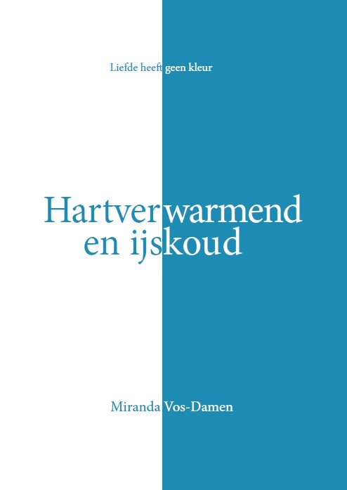 Omslag van Hartverwarmend en ijskoud