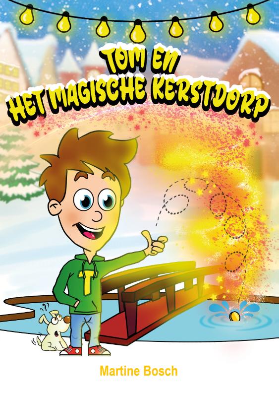 Omslag van Tom en het magische kerstdorp