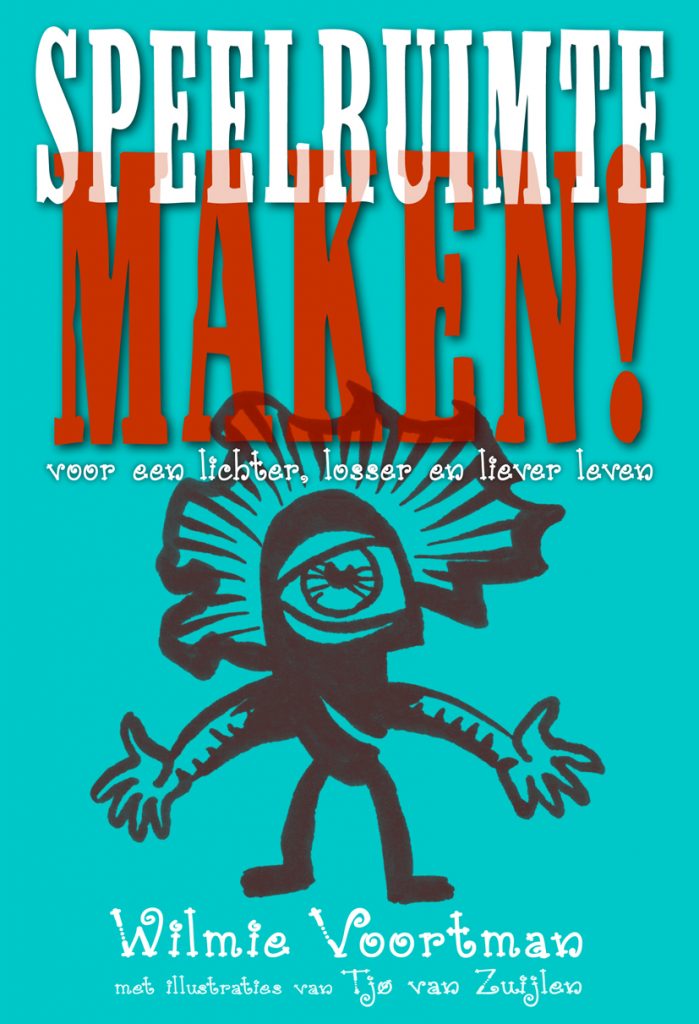 Omslag van Speelruimte maken!