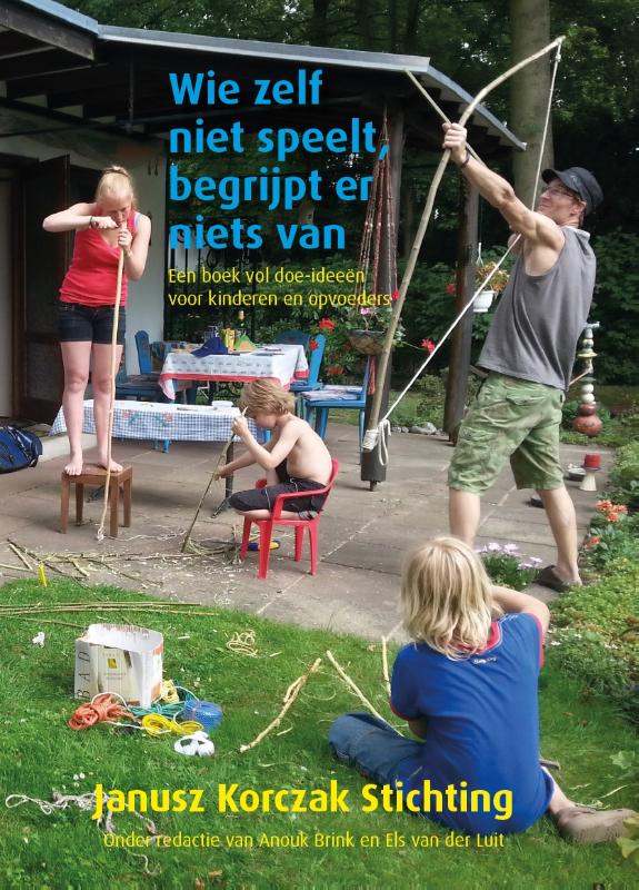 Omslag van Wie zelf niet speelt, begrijpt er niets van