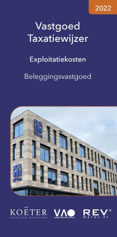 Omslag van Vastgoed Taxatiewijzer Exploitatiekosten Beleggingsvastgoed 2022