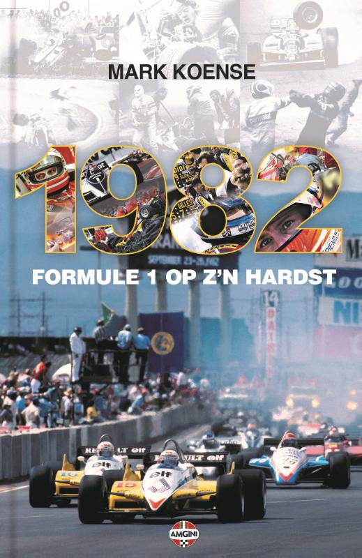Omslag van 1982 - Formule 1 op z'n hardst