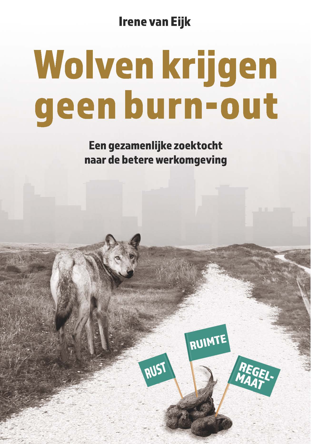 Omslag van Wolven krijgen geen burn-out
