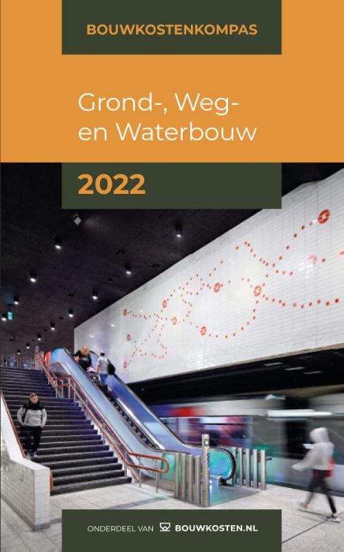Omslag van Bouwkostenkompas Grond-, Weg en Waterbouw 2022