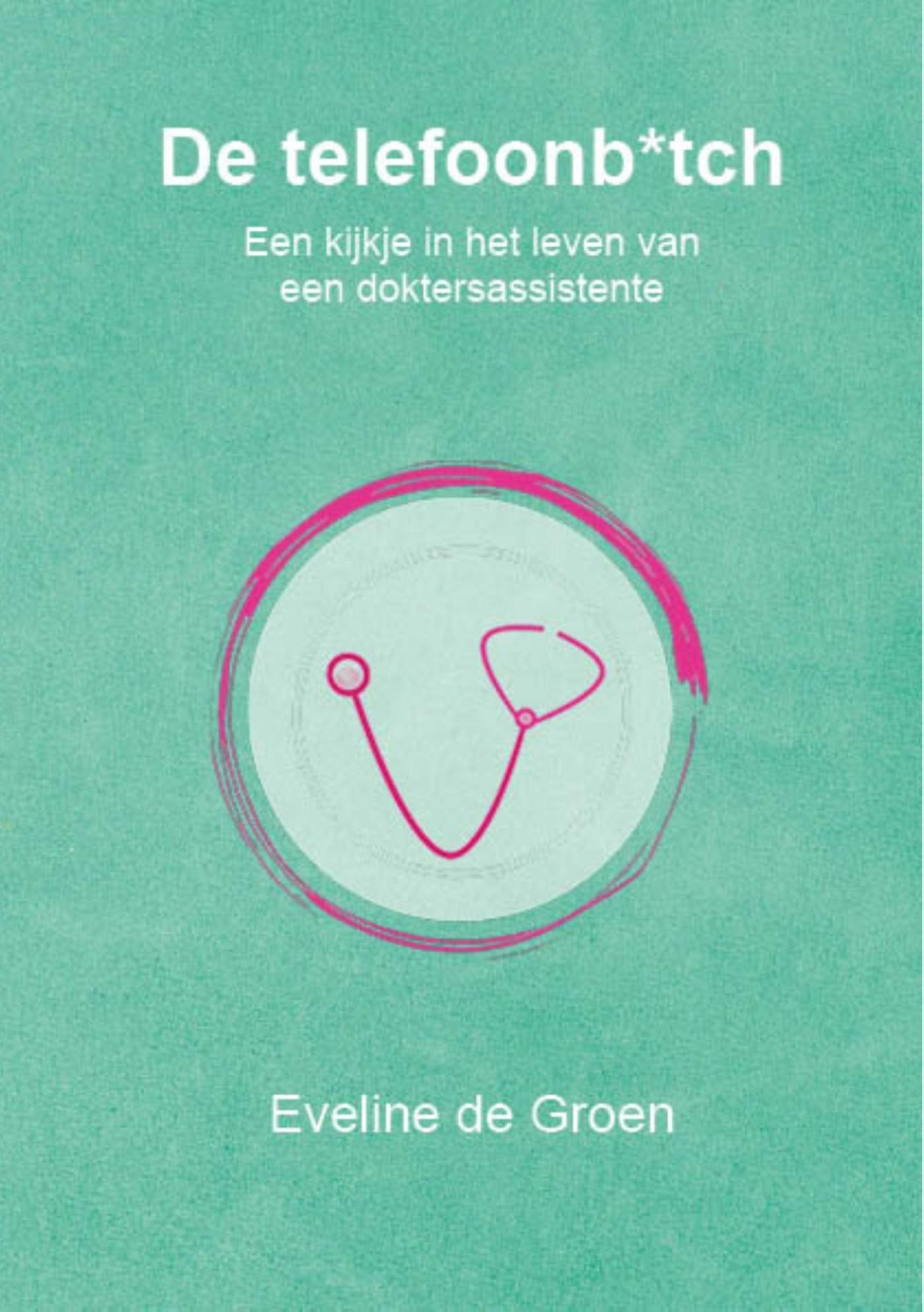 Omslag van De telefoonb*tch