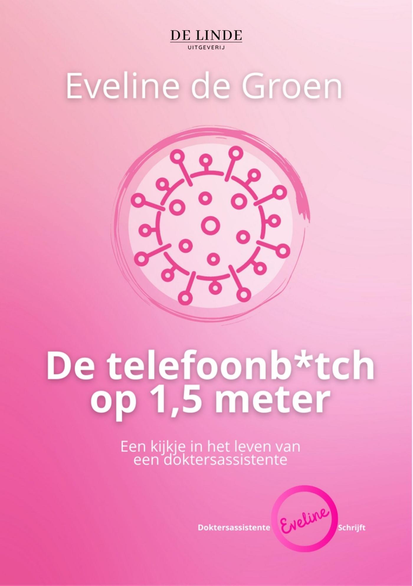 Omslag van De telefoonb*tch op 1,5 meter