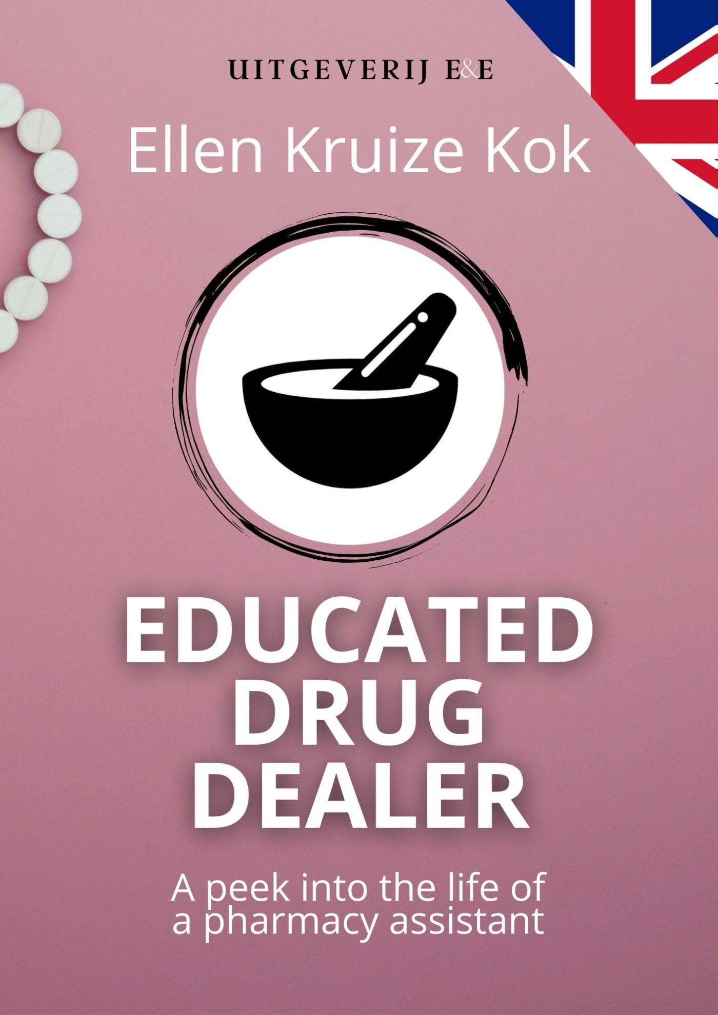 Omslag van Educated Drugdealer