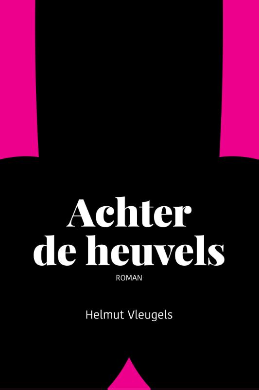 Omslag van Achter de heuvels