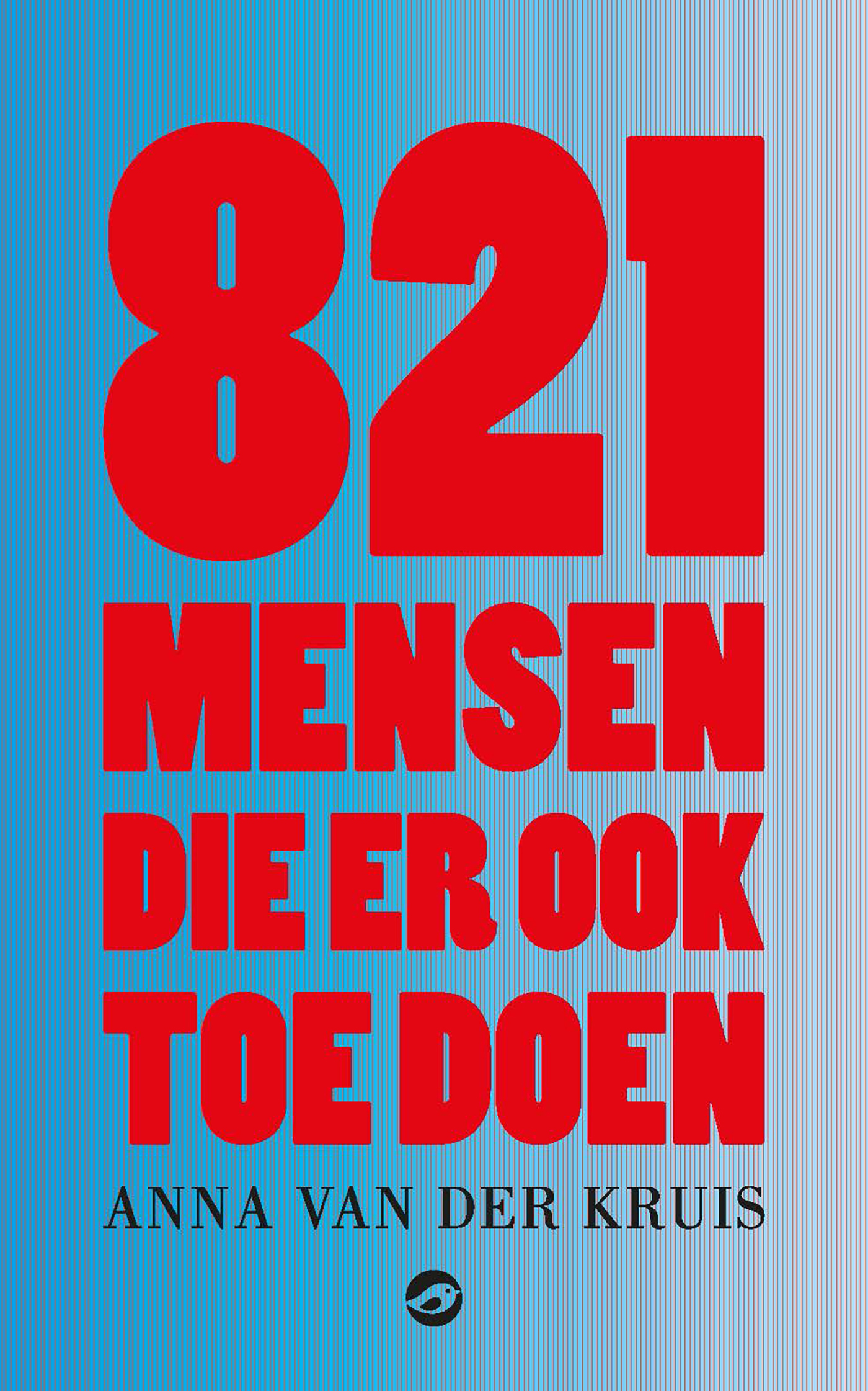 Omslag van 821 mensen die er ook toe doen
