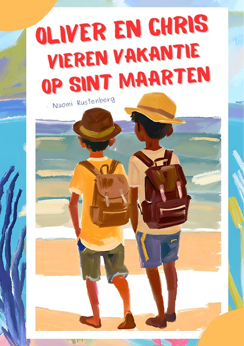 Omslag van Oliver en Chris vieren vakantie op Sint Maarten