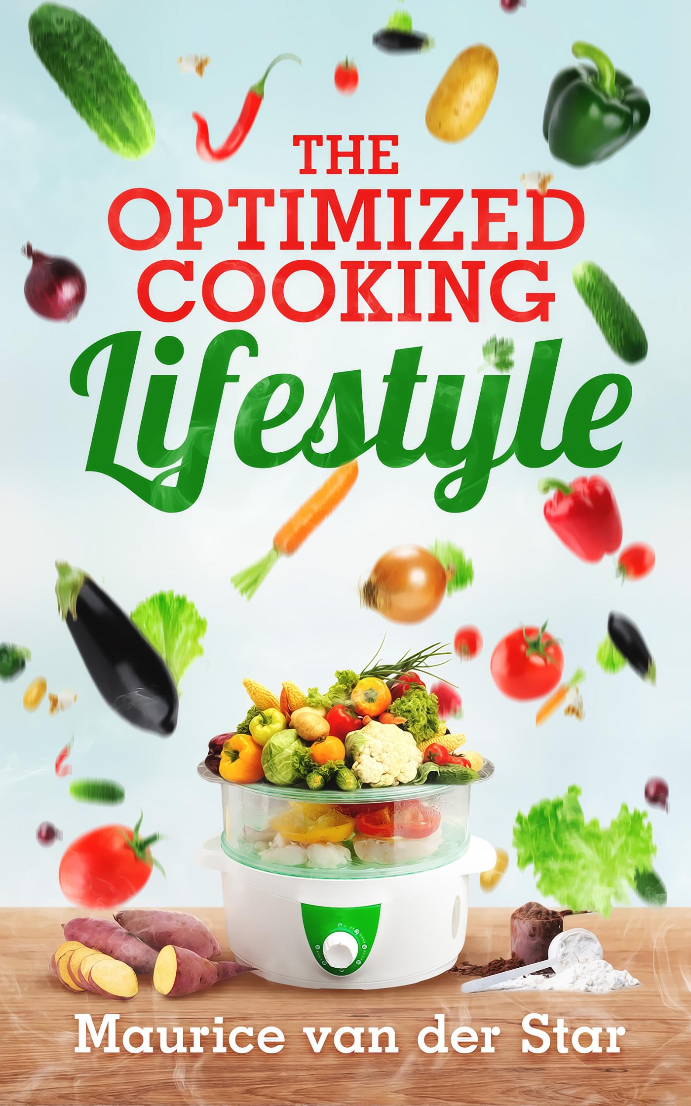 Omslag van The Optimized Cooking Lifestyle
