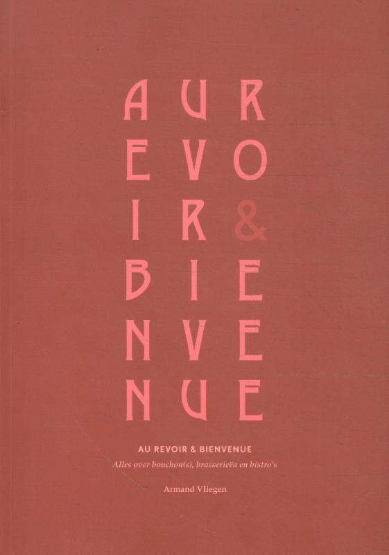 Omslag van Au revoir & Bien venue