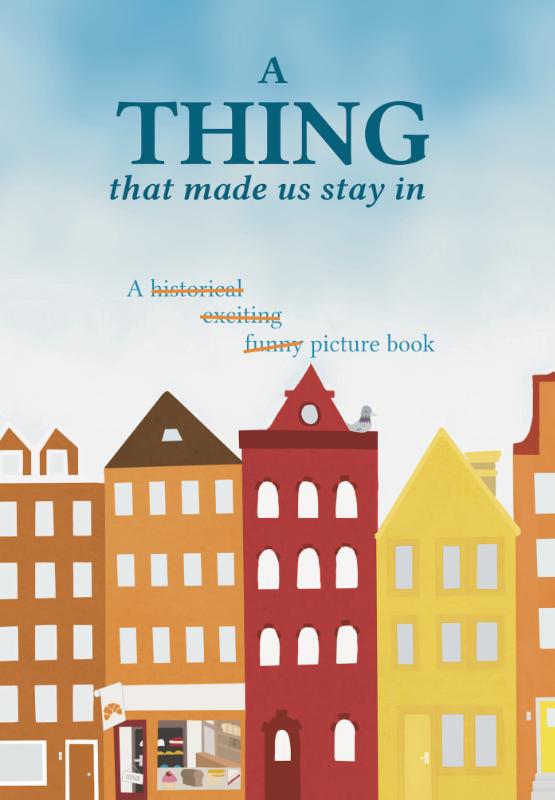 Omslag van A thing that made us stay in