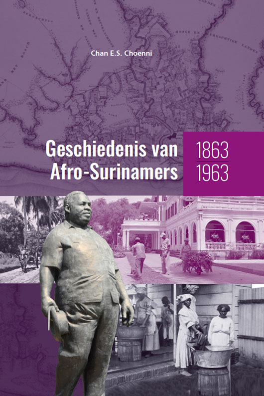 Omslag van Geschiedenis van Afro-Surinamers 1863-1963