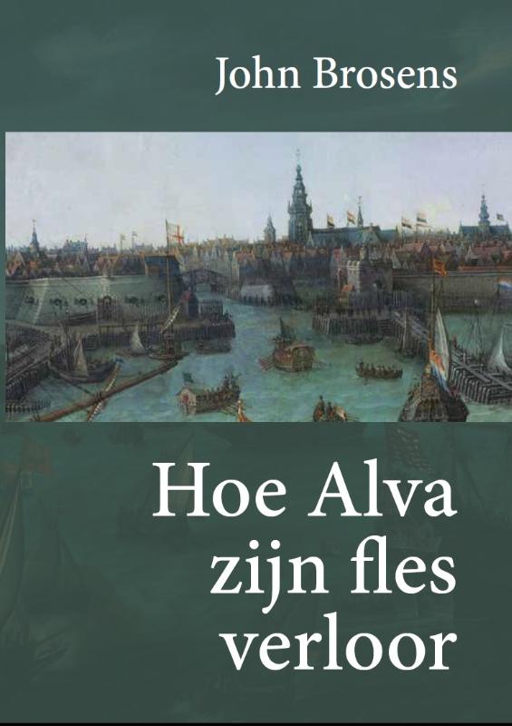 Omslag van Hoe Alva zijn fles verloor