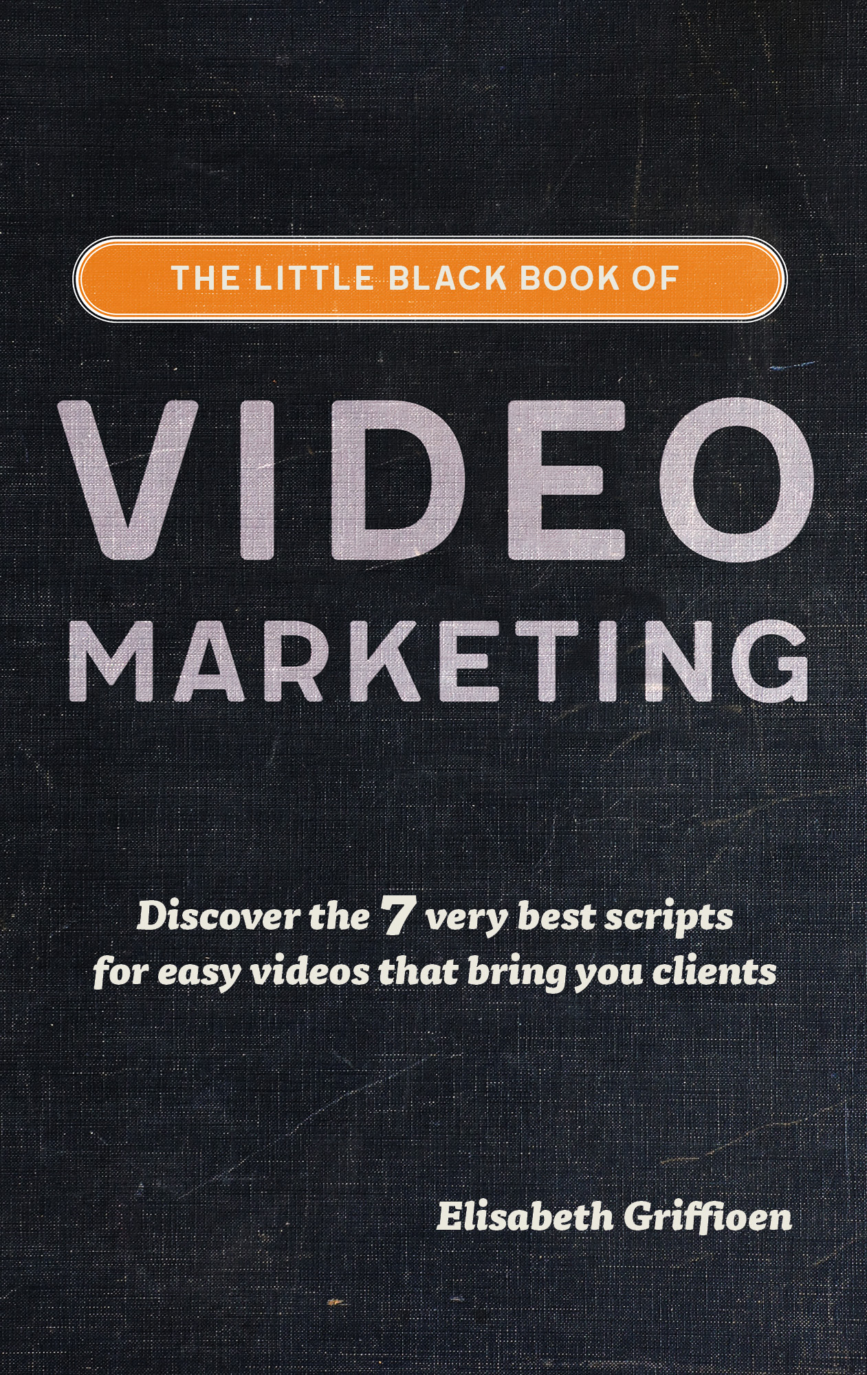 Omslag van The Little Black Book of Video Marketing