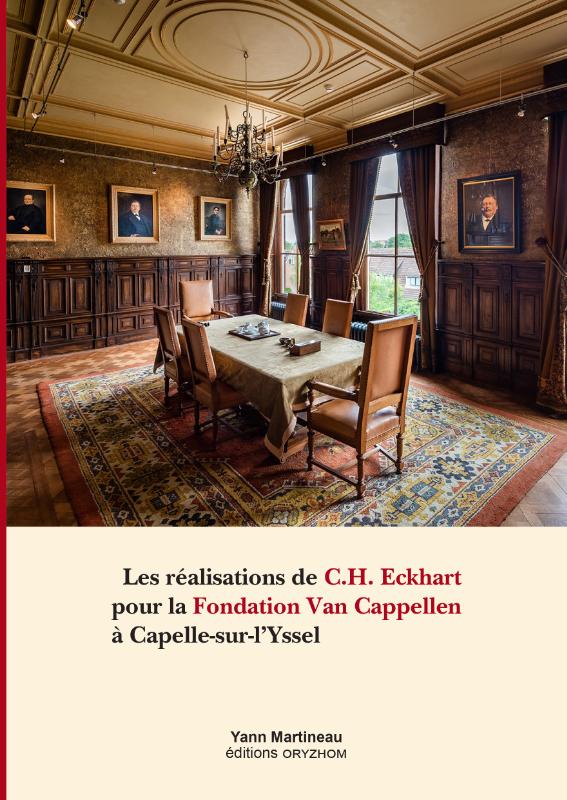 Omslag van Les réalisations de C.H. Eckhart pour la Fondation Van Cappellen à Capelle-sur-l'Yssel