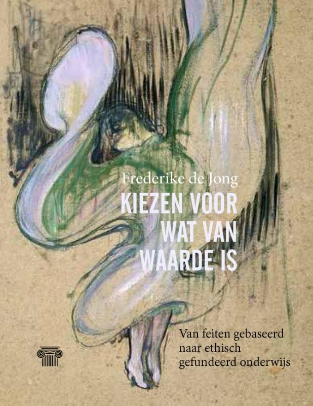 Omslag van Kiezen voor wat van waarde is