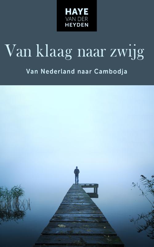 Omslag van Van klaag naar zwijg